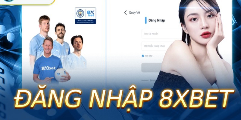 Đăng Nhập 8Xbet - Khám Phá Cổng Game Uy Tín Hot Nhất 2024 1 Điều kiện cần khi đăng nhập 8Xbet